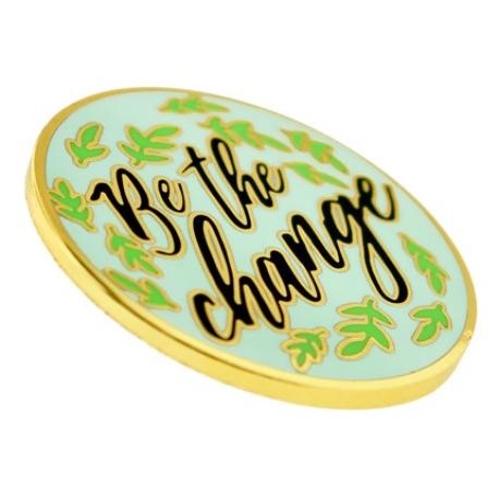     Be The Change Lapel Pin